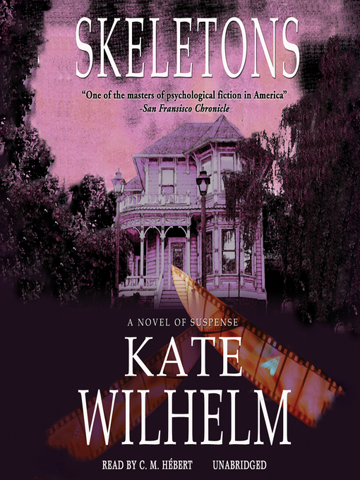 Title details for Skeletons by Kate Wilhelm - Available